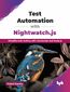 Test Automation with Nightwatch.js