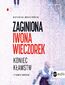 Zaginiona Iwona Wieczorek. Koniec kłamstw