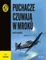 Puchacze czuwają w mroku