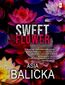Sweet Flower Sweet Flower