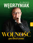 Wolność po Bożemu Wolność po Bożemu