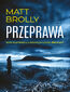 Przeprawa. Louise Blackwell. Tom 1