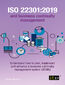 ISO 22301:2019 and business continuity management. Understand how to plan, implement and enhance a business continuity management system (BCMS)