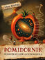 Pomidornik. Podróże po dziejach pomidora