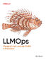 LLMOps. Managing Large Language Models in Production