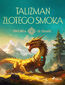 Talizman złotego smoka (#1)