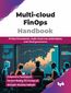 Multi-cloud FinOps Handbook Multi-cloud FinOps Handbook