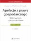 Apelacje z prawa gospodarczego. Wzory pism z objaśnieniami