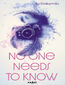 No one needs to know