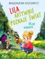 Lila aktywnie poznaje świat  Idę do wąwozu