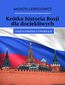 Krótka historia Rosji dla dociekliwych