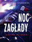 Noc zagłady Noc zagłady