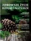 Zdrowsze Życie Dzięki Naturze 79 (listopad) / 2024