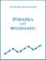 Porażka czy wyzwanie?
