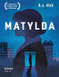 Niemra (Tom 2). Matylda