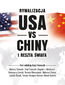 Rywalizacja USA vs Chiny i reszta świata