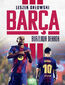 Barça. Burzliwa dekada Barça. Burzliwa dekada