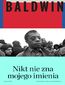 Nikt nie zna mojego imienia. Dalsze zapiski syna tego kraju Nikt nie zna mojego imienia. Dalsze zapiski syna tego kraju