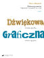 Wybieram gramatykę! Odpowiedzi i komentarze do zadań. Cz. 1: Dźwiękowa strona języka. Graficzna strona języka Wybieram gramatykę! Odpowiedzi i komentarze do zadań. Cz. 1: Dźwiękowa strona języka. Graficzna strona języka