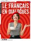 Français Présent Le Francais En Dialogues