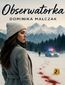 OBSERWATORKA OBSERWATORKA