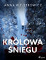Królowa śniegu (#1)