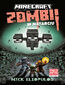 Minecraft. Zombi w natarciu