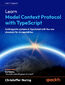 Learn Model Context Protocol with TypeScript. Build agentic systems in TypeScript with the new standard for AI capabilities