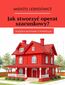 Jak stworzyć operat szacunkowy?