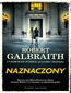 Cormoran Strike prowadzi śledztwo (tom 8). Naznaczony