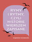 Rymy i rytmy, czyli historie wierszem zapisane