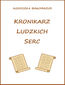 Kronikarz ludzkich serc