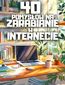 40 pomysłów na zarabianie w internecie