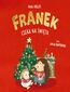 Jeżyk Franek. Franek czeka na święta