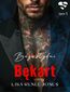 Bękart. Bezwstydni. Tom 1