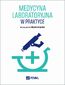 Medycyna laboratoryjna w praktyce