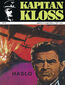 Kapitan Kloss. Hasło