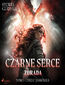 Czarne Serce. Zdrada. Tom 1 (#1)
