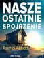 Nasze ostatnie spojrzenie