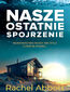 Nasze ostatnie spojrzenie