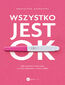 Wszystko jest OK