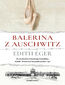 Balerina z Auschwitz