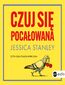 Czuj się pocałowana