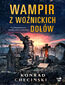 Wampir z Woźnickich Dołów