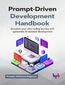 Prompt-Driven Development Handbook
