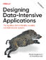 Designing Data-Intensive Applications. The Big Ideas Behind Reliable, Scalable, and Maintainable Systems. 2nd Edition
