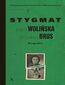 Stygmat. Helena Wolińska i Włodzimierz Brus. Biografia