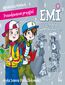 Emi i Tajny Klub Superdziewczyn. Poszukiwacze przygód
