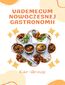 Vademecum nowoczesnej gastronomii