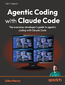 Agentic Coding with Claude Code. The everyday developer's guide to agentic coding with Claude Code